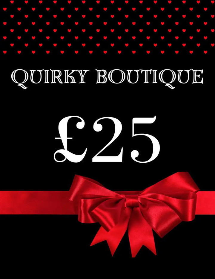 Quirky Gift Card - £25.00 voucher