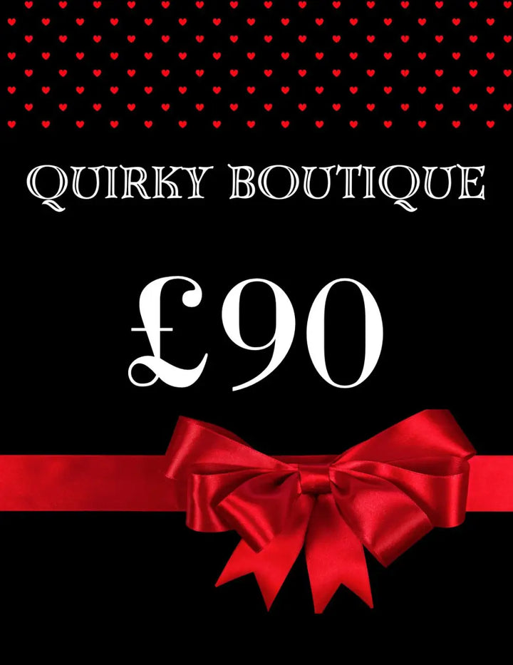 Quirky Gift Card - £90.00 voucher